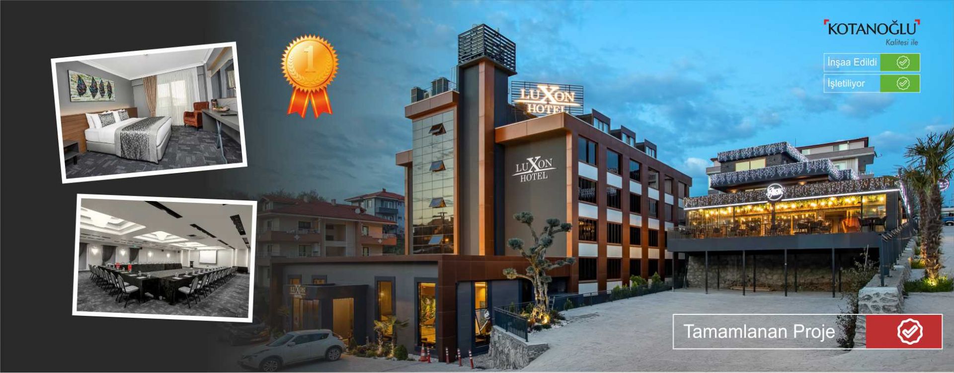 Luxon Hotel Sakarya Kotanoğlu Kalitesi ile Hizmete başladı