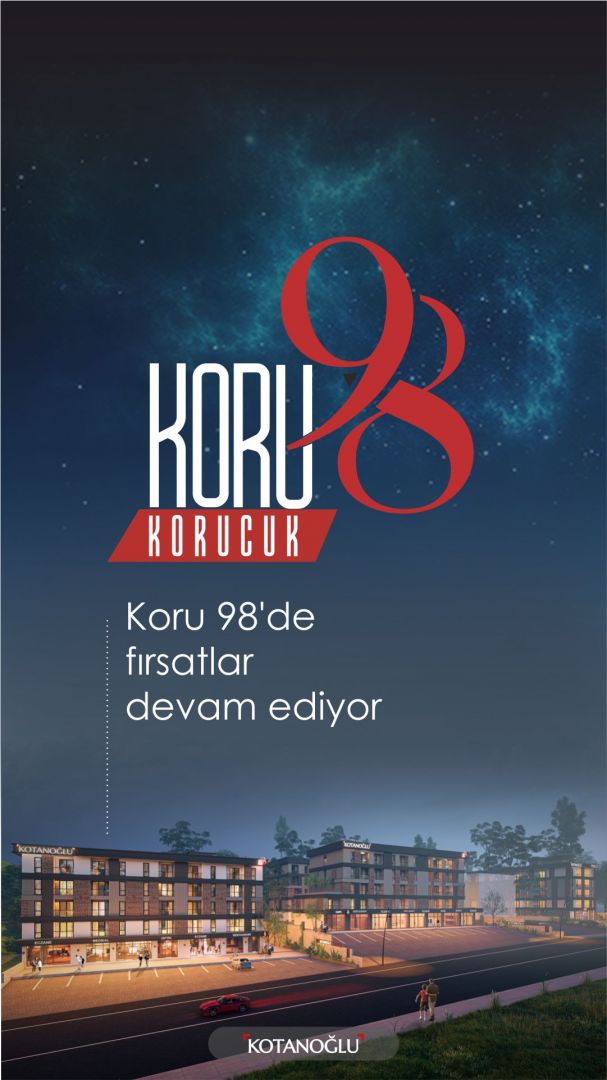 Koru 98 Korucuk / Ön Cephe Satılık Daireler