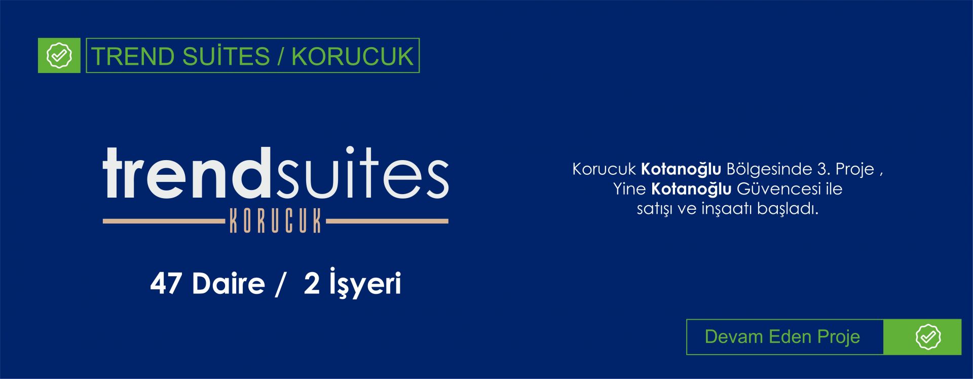 Trend Suites Korucuk